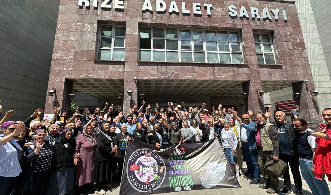 Rize idare mahkemesinde bugün, Çamlıhemşin Fırtına vadisinde ki SİT alanlarının