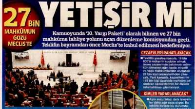 10. Yargı Paketi olarak bilinen kanun Teklifi TBMM Adalet Komisyonu’nda