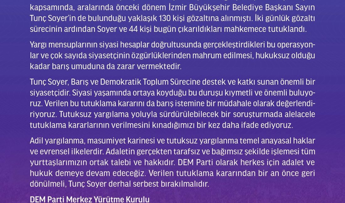 Haber:Gençağa Karafazlı DEM Parti’den Tunç Soyer açıklaması “Tunç Soyer’in tutuklanması