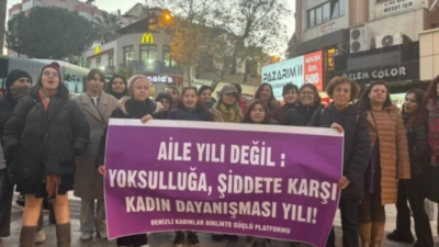 Denizli Kadınlar Birlikte Güçlü Platformu, “aile yılı” ve 11’nci Yargı