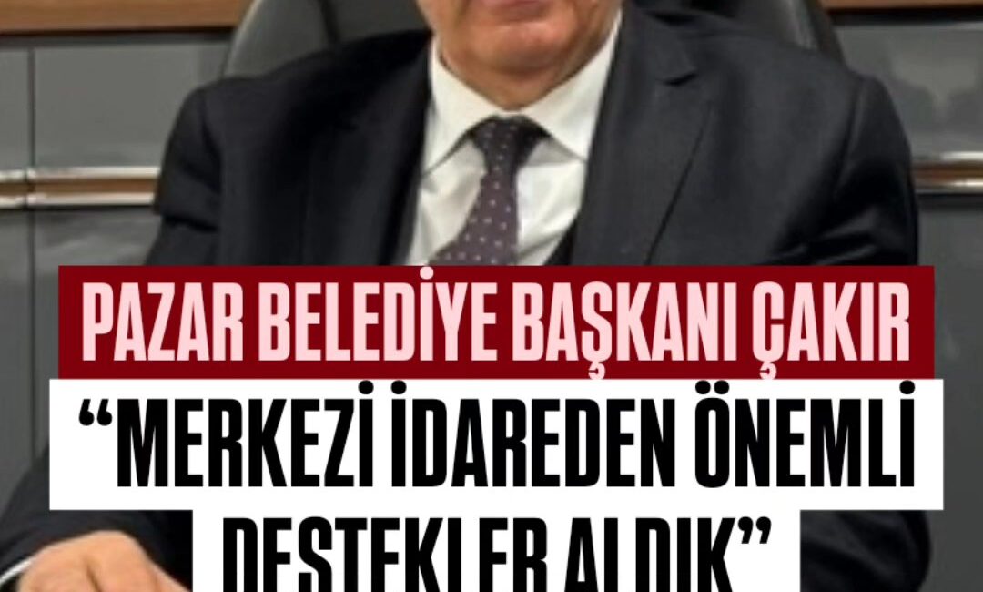 **CHP’li Başkan mı, AKP’nin Teşekkür Listesi mi? Pazar Belediye Başkanı