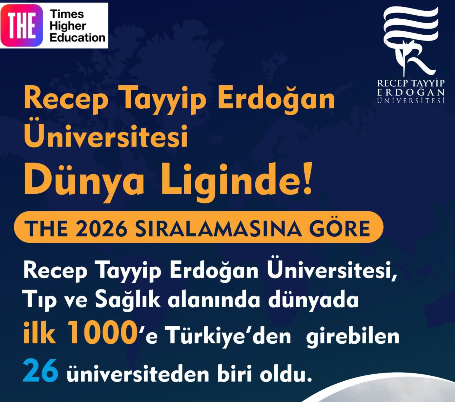HABER: RTEÜ Basın BÜRO (RİZE) – Recep Tayyip Erdoğan Üniversitesi