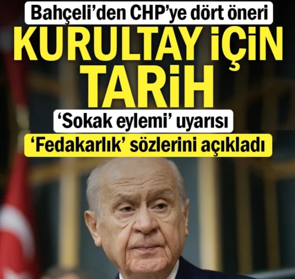 MHP Genel Başkanı Bahçeli, CHP’ye dört öneri sıraladı. CHP’nin parti