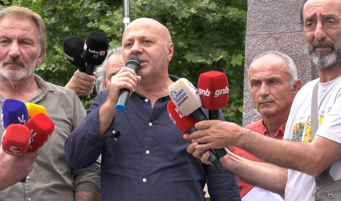 Trabzon da maden tepkisi “bize ‘eşkıya’ dediler, ‘çapulcu’ dediler ama