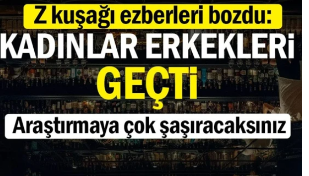 ABD’de yapılan araştırma, Z Kuşağı’nda alkol tüketim alışkanlıklarının değiştiğini ortaya